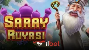 İlbet saray rüyası oyunu