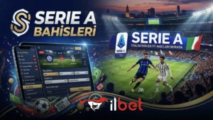 İlbet Serie A bahisleri